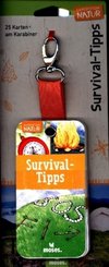 Expedition Natur - Fächer: Expedition Natur - Survival Tipps