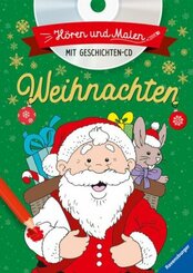 Hören und Malen: Weihnachten, m. Audio-CD