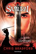 Samurai, Band 1:  Der Weg des Kämpfers; .