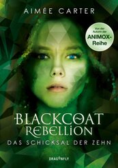 Blackcoat Rebellion - Das Schicksal der Zehn