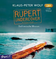 Rupert undercover. Ostfriesische Mission, 2 Audio-CD, 2 MP3