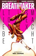 Breathtaker - Liebe, Tod, Sex, Macht