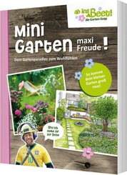 Mini Garten - maxi Freude!