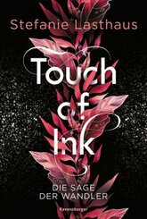 Touch of Ink - Die Sage der Wandler