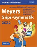 Meyers Grips-Gymnastik - Tagesabreißkalender 2022