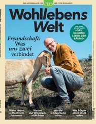Wohllebens Welt / Das Naturmagazin von GEO und Peter Wohlleben: Wohllebens Welt / Wohllebens Welt 8/2020 - Freundschaft: Was uns zwei verbindet