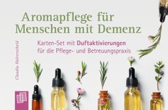 Aromapflege für Menschen mit Demenz