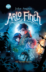 Arlo Finch (1). Arlo Finch im Tal des Feuers