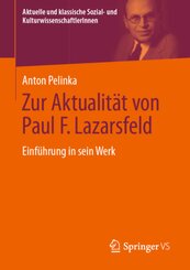 Zur Aktualität von Paul F. Lazarsfeld