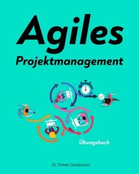 Agiles Projektmanagement
