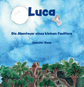 Luca - Die Abenteuer eines kleinen Faultiers