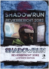 Shadowrun: Revierbericht 2082