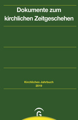 Kirchliches Jahrbuch für die  Evangelische Kirche in Deutschland: Kirchliches Jahrbuch für die Evangelische Kirche in Deutschland / Dokumente zum kirchlichen Zeitgeschehen