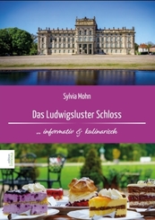 Das Ludwigsluster Schloß
