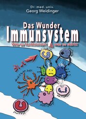 Das Wunder Immunsystem
