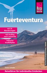 Reise Know-How Reiseführer Fuerteventura (mit 20 Wanderungen, Faltplan und Ausflug nach Lanzarote)