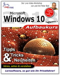 Microsoft Windows 10 Aufbaukurs - Tipps, Tricks & Neuheiten (DOWNLOAD)