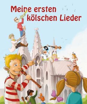 Meine ersten kölschen Lieder - Bd.1