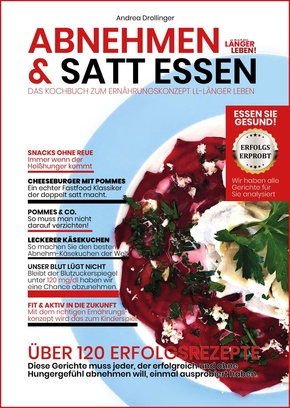 Abnehmen & Satt Essen - Länger Leben