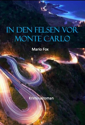 In den Felsen vor Monte Carlo (eBook, ePUB)