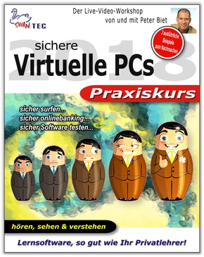 Virtuelle PCs Praxiskurs - Sicher surfen, Onlinebanking, Software testen
