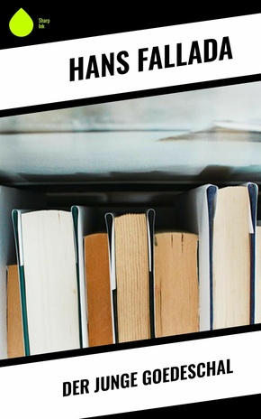 Der junge Goedeschal (eBook, ePUB)