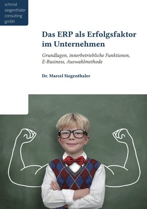 Das ERP als Erfolgsfaktor für Unternehmen (eBook, PDF)
