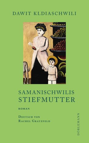Samanischwilis Stiefmutter (eBook, ePUB)