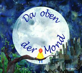 Da oben der Mond