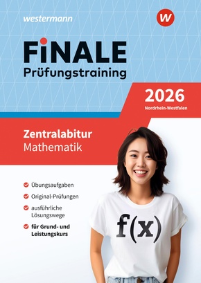 FiNALE Prüfungstraining Zentralabitur Nordrhein-Westfalen. Mathematik 2026