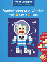 Pixel Lernspaß 1. Klasse Deutsch - Buchstaben und Wörter (mit 2.500 Pixel-Stickern)