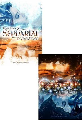 Sépharial - Fantasy-Diologie (2 Bücher)