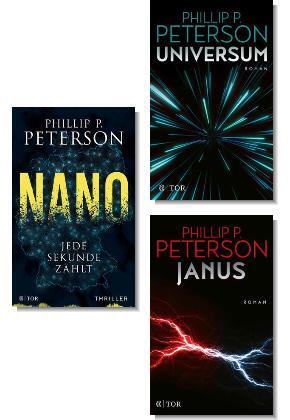 Phillip P. Peterson - Science-Fiction-Thriller Paket (3 Bücher)