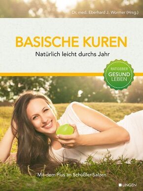 Basische Kuren - Ratgeber Gesund leben