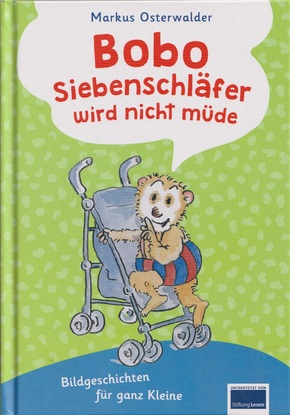Bobo Siebenschläfer wird nicht müde