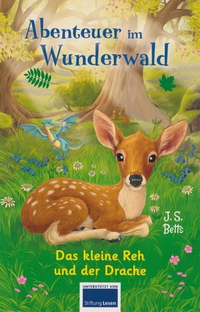 Abenteuer im Wunderwald - Das kleine Reh und der Drache