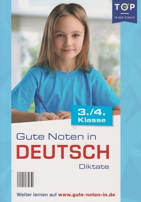 Gute Noten In Deutsch Diktate 3 4 Klasse Terrashop De