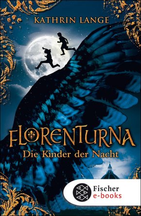 Florenturna - Die Kinder der Nacht (eBook, ePUB)