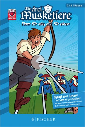Helden-Abenteuer: Die drei Musketiere - Einer für alle, alle für einen (eBook, ePUB)