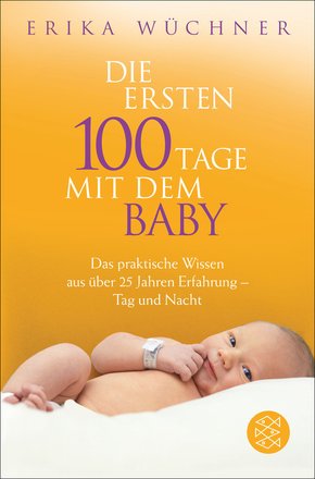 Die ersten 100 Tage mit dem Baby (eBook, ePUB)