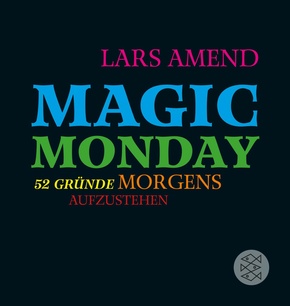 Magic Monday - 52 Gründe morgens aufzustehen (eBook, ePUB)