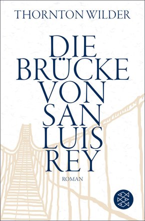Die Brücke von San Luis Rey (eBook, ePUB)