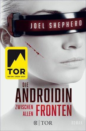 Die Androidin - Zwischen allen Fronten (eBook, ePUB)