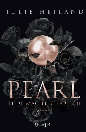 Pearl - Liebe macht sterblich (eBook, ePUB)