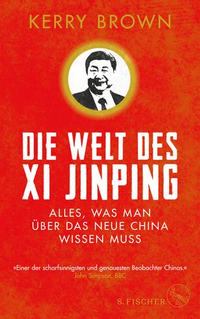Die Welt des Xi Jinping (eBook, ePUB)