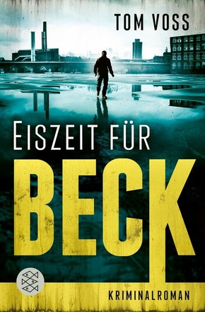 Eiszeit für Beck (eBook, ePUB)