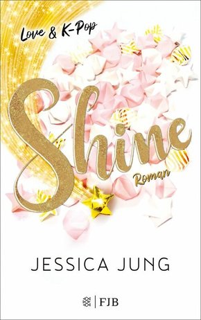 Shine - Love & K-Pop (eBook, ePUB)
