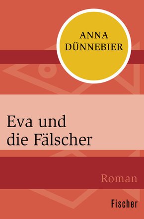 Eva und die Fälscher (eBook, ePUB)