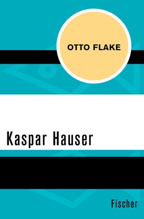 Kaspar Hauser (eBook, ePUB)