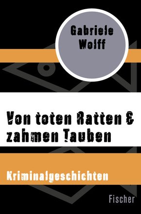 Von toten Ratten & zahmen Tauben (eBook, ePUB)